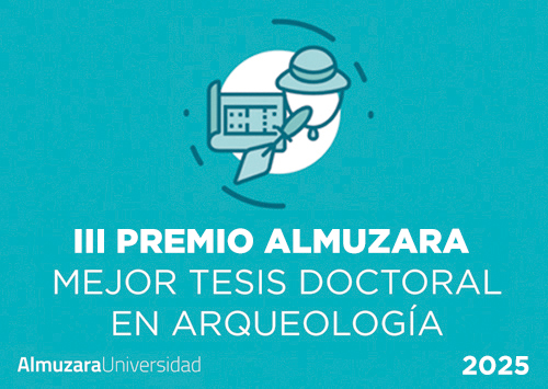 III Premio Almuzara a la mejor tesis doctoral en Arqueología