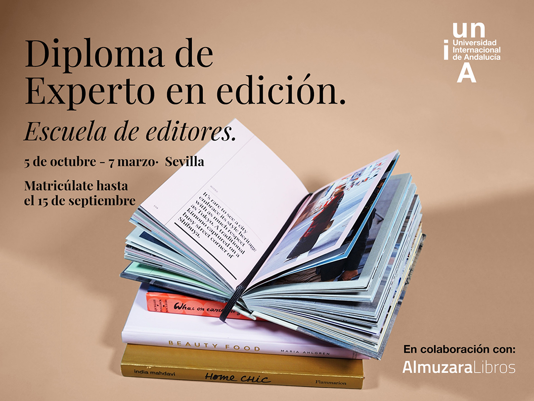 La UNIA y AlmuzaraLibros lanzan la Escuela de editores