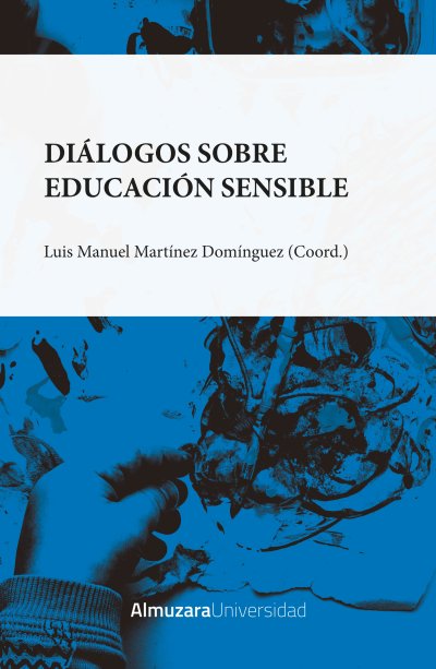 Diálogos sobre la Educación Sensible